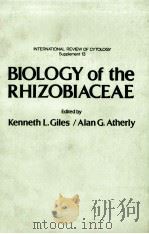 BILOLGY OF THE RHIZOBIACEAE     PDF电子版封面    KENNETH L.GILES 