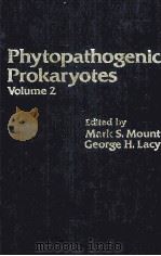 PHYTOPATHOGENIC PROKARYOTES VOLUME 2（ PDF版）