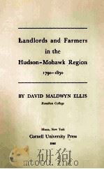 LANDLORDS AND FARMERS IN THE HUDSON-MOHAWK REGION 1790-1850     PDF电子版封面     