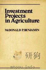 INVESTMENT PROJECTS IN AGRICULTURE     PDF电子版封面     