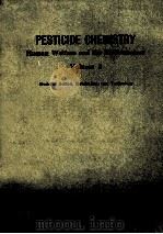 PESTICIDE CHEMISTRY:HUMAN WELFARE AND THE ENVIRONMENT VOLUME 3（ PDF版）