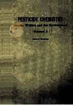 PESTICIDE CHEMISTRY:HUMAN WELFARE AND THE ENVIRONMENT VOLUME 2     PDF电子版封面  0080292194   