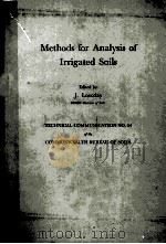 METHODS FOR ANALYSIS OF IRRIGATED SOILS     PDF电子版封面    J.LOVEDAY 