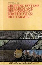 SYMPOSIUM ON CROPING SYSTEMS RESEARCH AND DEVELOPMENT FOR THE ASIAN RICE FARMER（ PDF版）