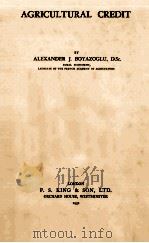 AGRICULTURAL CRENIT     PDF电子版封面    ALEXANDER J.BOYAZOGLU 