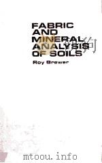 FABRIC AND MINERAL ANALYSIS OF SOILS（ PDF版）