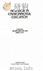 NEW IDEAS IN ENVIRONMENTAL EDUCATION   1988  PDF电子版封面  070995042X   