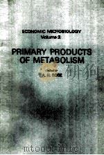 ECONOMIC MICROBIOLOGY VOLUME 2 PRIMARY PRODUCTS OF METABOLISM（ PDF版）