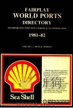 FAIRPLAY WORLD PORTS DIRECTORY INCORPORATING PORT DUES CHARGES & ACCOMMODATION 1981-82 VOLUME 2-DUES（1981 PDF版）