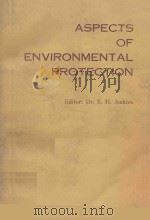 ASPECTS OF ENVIRONMENTAL PROTECTION PAPERS PRESENTED AT THE ENVIRONMENT 72 INTERNATIONAL CONFERENCE（ PDF版）