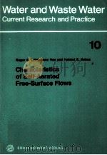 CHARACTERISTICS OF SELF-AERATED FREE-SURFACE FLOWS     PDF电子版封面  3503013172   