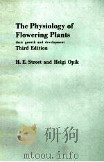 THE PHYSIOLOGY OF FLOWERING PLANTS THEIR GROWTH AND DEVELOPMENT THIRD EDITION（ PDF版）