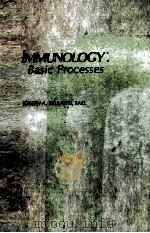 IMMUNOLOGY:BASIC PROCESSES     PDF电子版封面    JOSEPH A.BELLANTI 