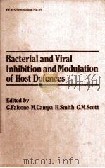 BACTERIAL AND VIRAL INHIBITION AND MODULATION OF HOST DEFENCES（ PDF版）