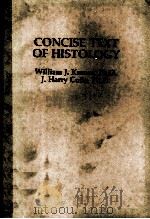 CONCISE TEXT OF HISTOLOGY     PDF电子版封面    WILLIAM J.KRAUSE 