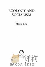 ECOLOGY AND SOCIALISM   1988  PDF电子版封面  0091822475   