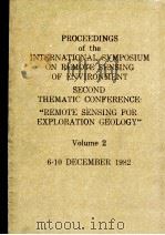PROCEEDINGS OF THE INTERNATIONAL SYMPOSIUM ON REMOTER SENSING OF ENVIRONMENT SECOND THEMATIC CONFERE   1982  PDF电子版封面     