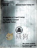 EVALUATION OF CANAL LINING FOR SALINITY CONTROL IN GRAND VALLEY     PDF电子版封面     