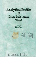 ANALYTICAL PROFILES OF DRUG SUBSTANCES VOLUME 5   1976  PDF电子版封面  0122608054   