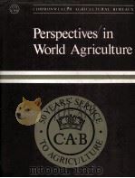 PERSPECTIVES IN WORLD AGRICULTURE     PDF电子版封面     