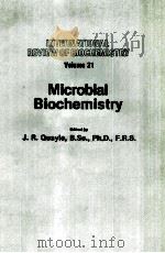 INTERNATIONAL REVIEW OF BIOCHEMISTRY VOLUME 21 MICROBIAL BIOCHEMISTRY（ PDF版）