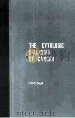 THE CYTOLOGIC DIAGNOSIS OF CANCER（ PDF版）