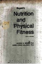 BOGERT'S NUTRITION AND PHYSICAL FITHESS TENTH EDITION（ PDF版）