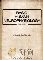 BASIC HUMAN NEUROPHYSIOLOGY THIRD EDITION（ PDF版）