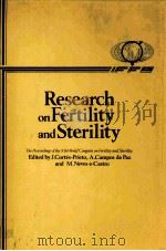 RESEARCH ON FERTILITY AND STERILIGY     PDF电子版封面    J.CORTES-PRIETO 