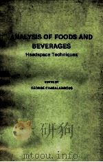 ANALYSIS OF FOODS AND BEVERAGES HEADSPACE TECHNIQUES（1978 PDF版）