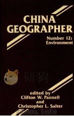 CHINA GEOGRAPHER NUMBER 12:ENVIRONMENT   1985  PDF电子版封面  0865316600   