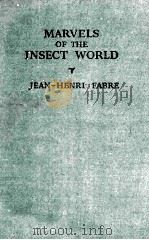 MARVELS OF THE INSECT WORLD（ PDF版）
