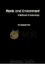 PLANTS AND ENVIRONMENT A TEXTBOOK OF AUFECOLOGY THIRD EDITION（ PDF版）