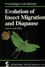 EVOLUTION OF INSECT MIGRATION AND DIAPAUSE（ PDF版）