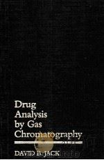 DRUG ANALYSIS BY GAS CHROMATOGRAPHY（ PDF版）