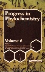 PROGRESS IN PHYTOCHEMISTRY VOLUME 6     PDF电子版封面  0080249469   