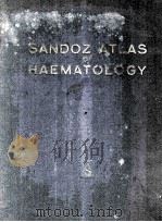 Sandoz Atlas of Haematology   1952  PDF电子版封面     