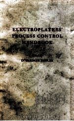 ELECTROPLATERS' PROCESS CONTROL HANDBOOK   1975  PDF电子版封面  0882752138   