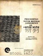 PROCEEDINGS TENTH BIENNIAL CONFERENCE ON GROUND WATER   1975  PDF电子版封面     