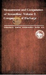 Measurement and Computation of Streamflow:Volume2.Computation of Discharge（1982 PDF版）