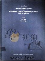 Constitutive Laws for Engineering Materials Theory and Application   1983  PDF电子版封面     