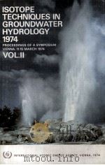 ISOTOPE TECHNIQUES IN GROUNDWATER HYDROLOGY VOL.Ⅱ（1974 PDF版）