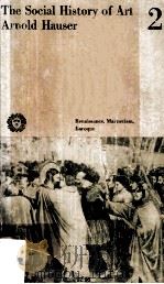 The Social History of Art Volume Two Renaissance Mannerism Baroque（ PDF版）