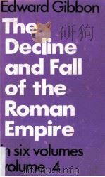 Decline and Fall of The Roman Empire Volume Four   1910  PDF电子版封面  0460004743   