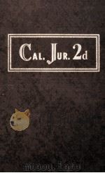 California Jurisprudence Second Edition Volume 52 Waters 424-end   1959  PDF电子版封面    The Editorial Staff of The Pub 