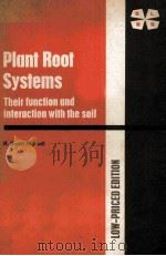 PLANT ROOT SYSTEMS THEIR FUNCTION AND INFERACTION WITH THE SOIL     PDF电子版封面    R.SCOTT RUSSELL 