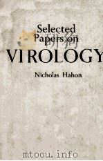 SELECTED PAPERS ON VIROLOGY     PDF电子版封面     