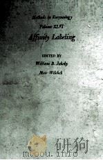 METHODS IN ENZYMOLOGY VOLUME XLVI AFFINITY LABELING（ PDF版）