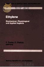 ETHYLENE BIOCHEMICAL PHYSIOLOGICAL AND APPLIED ASPECTS（ PDF版）