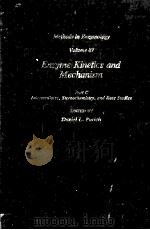 METHODS IN ENZYMOLOGY VOLUME 87 ENZYME KINETICS AND MECHANISM PART C（ PDF版）